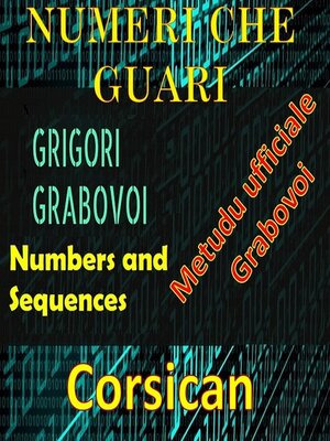cover image of Numeri chì guariscenu u metudu ufficiale di Gregori Grabovoi